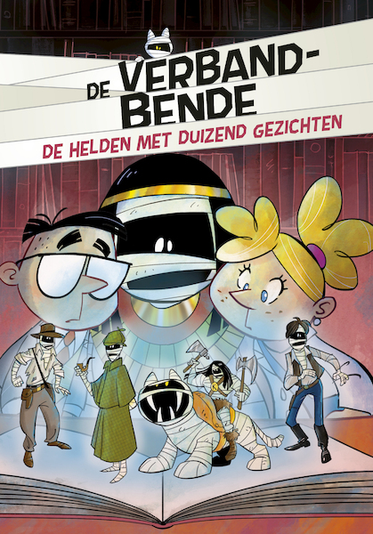 De Verbandbende - De helden met duizend gezichten - Alessandro Vicenzi (ISBN 9789493189683)