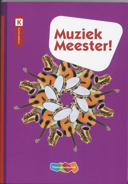 Muziek Meester! Basisboek - Rinze van der Lei, Frans Haverkort, Lieuwe Noordam (ISBN 9789006951486)
