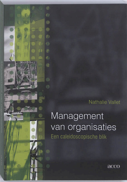 Management van organisaties - Nathalie Vallet (ISBN 9789033470516)