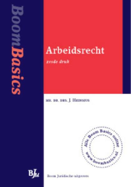 Boom Basics Arbeidsrecht - J. Heinsius (ISBN 9789460943195)