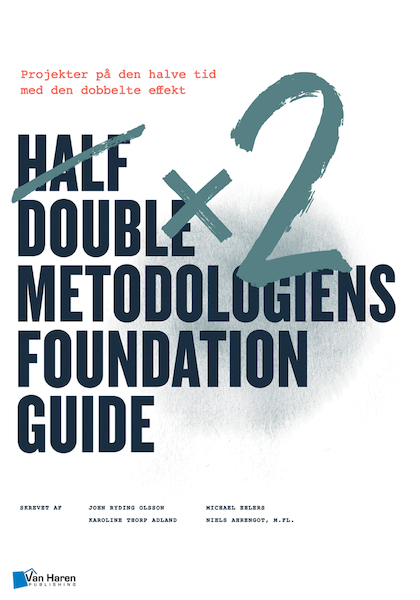 Half Double metodologien Foundation Guide - Half Double Institute (ISBN 9789401808415)