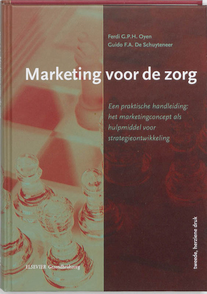 Marketing voor de zorg @ - Ferdi Oyen (ISBN 9789035232921)