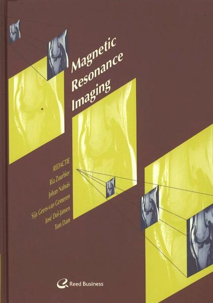 Magnetic resonance imaging - (ISBN 9789035231955)