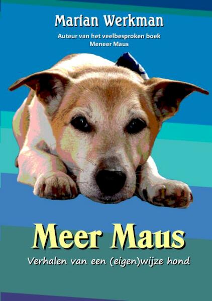 Meer Maus - Marian Werkman (ISBN 9789085705611)