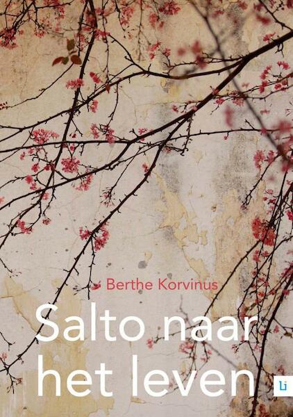 Salto naar het leven - Berthe Korvinus (ISBN 9789048490219)