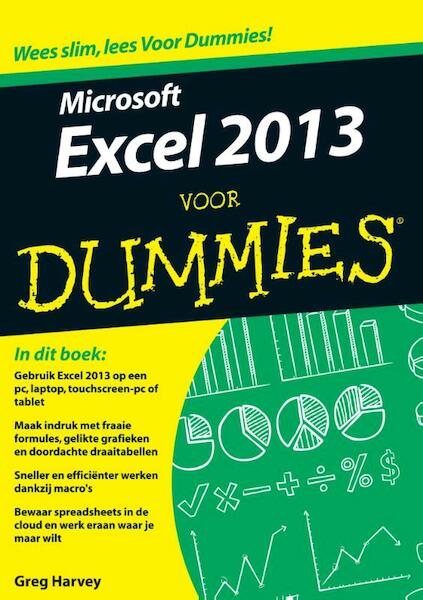 Microsoft Excel 2013 voor Dummies - Greg Harvey (ISBN 9789043027519)
