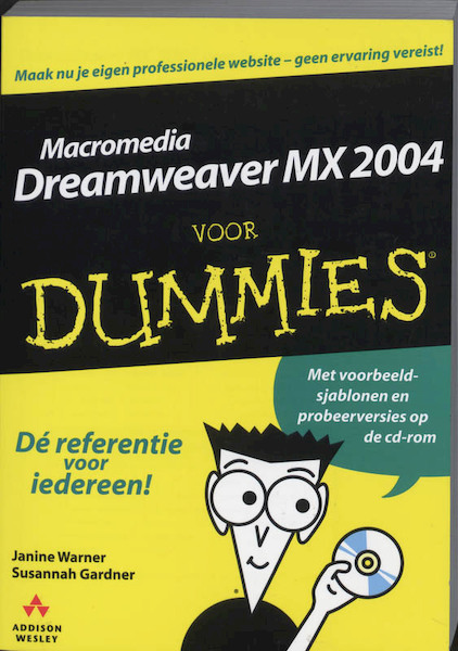 Macromedia Dreamweaver MX 2004 voor Dummies - J. Warner, S. Gardner (ISBN 9789043008617)