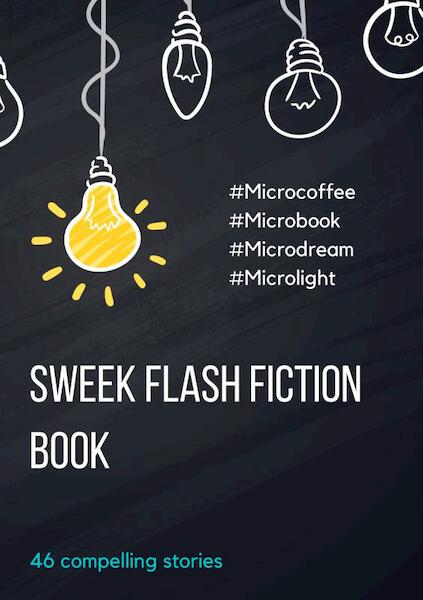 Sweek Flash Fiction Book - (ISBN 9789463679343)
