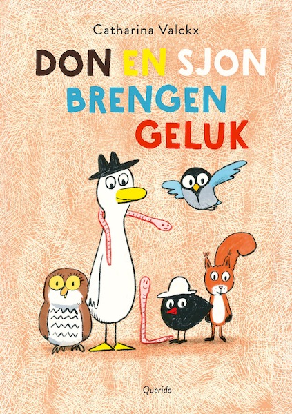Don en Sjon brengen geluk - Catharina Valckx (ISBN 9789045126272)