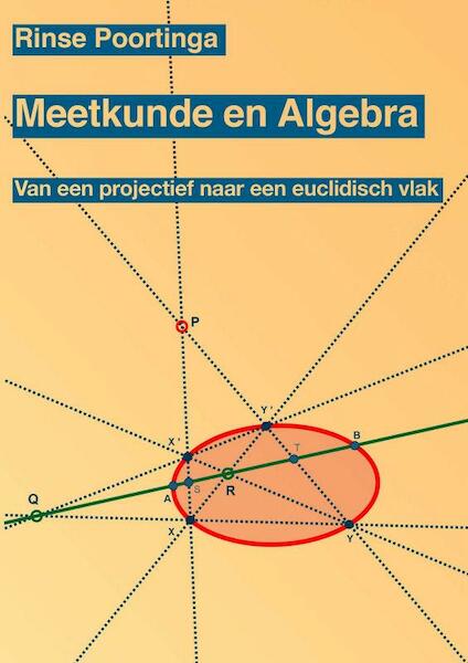Meetkunde en Algebra - Rinse Poortinga (ISBN 9789081813525)