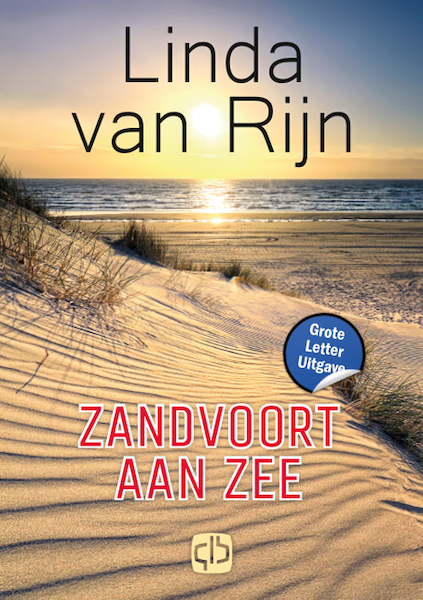 Zandvoort aan Zee - Linda van Rijn (ISBN 9789036438261)