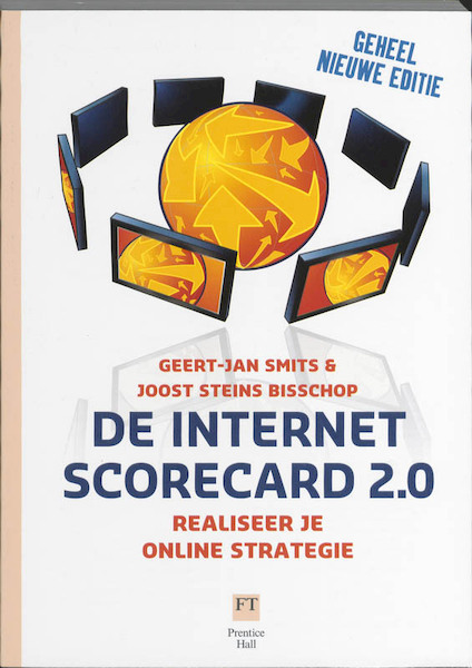 De Internet Scorecard 2.0 - G.J. Smits, J. Steins Bisschop (ISBN 9789043017831)
