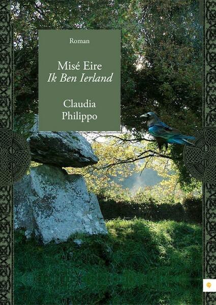 Mise eire ik ben Ierland - Claudia Philippo (ISBN 9789048423828)