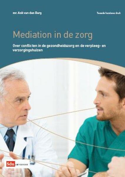 Mediation in de zorg - A.A. van den Berg (ISBN 9789012389600)