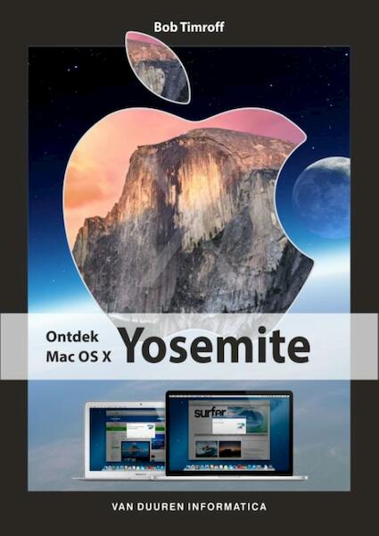 Mac OS X Yosemite - Bob Timroff (ISBN 9789059407718)