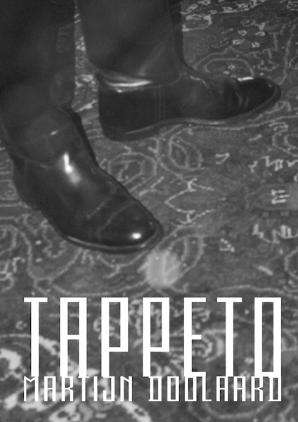 Tappeto - Martijn Doolaard (ISBN 9789491738876)