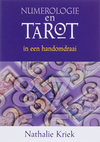 Numerologie en tarot in een handomdraai - N. Kriek (ISBN 9789063787356)