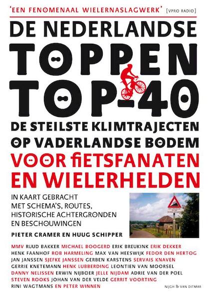 De Nederlandse toppen top-40 - Pieter Cramer, Huug Schipper (ISBN 9789038894980)