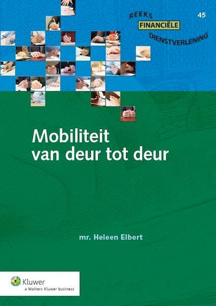 Mobiliteit van deur tot deur - H.A. Elbert (ISBN 9789013121506)