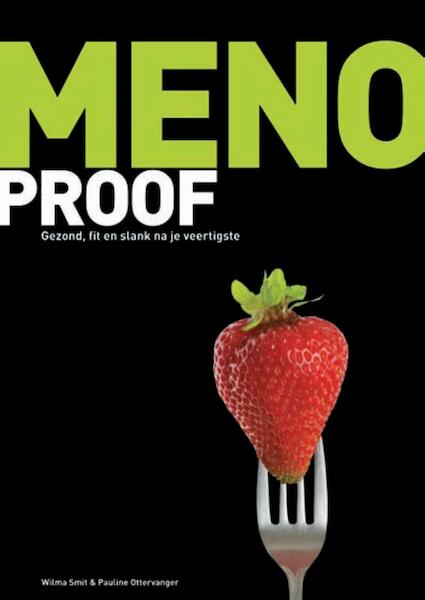 Menoproof - Wilma Smit, Pauline Ottervanger (ISBN 9789021576541)