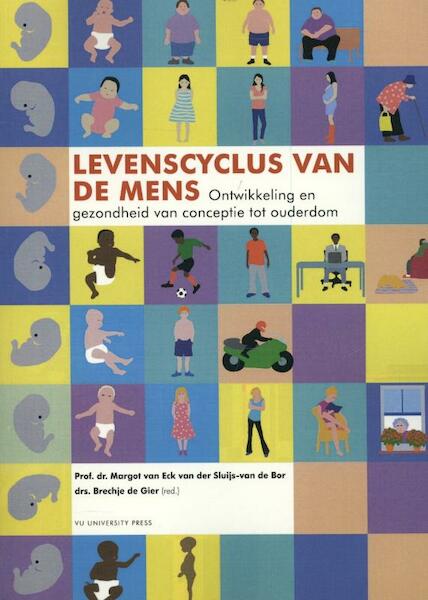 Levenscyclus van de mens - (ISBN 9789086596157)