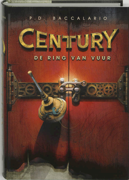 Century 1 De ring van vuur - P. Baccalario (ISBN 9789078345046)