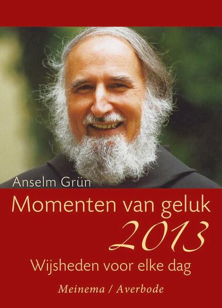Momenten van geluk 2013 - (ISBN 9789021143231)