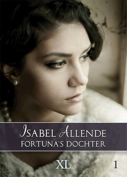 Fortuna's dochter - Isabel Allende (ISBN 9789046322819)