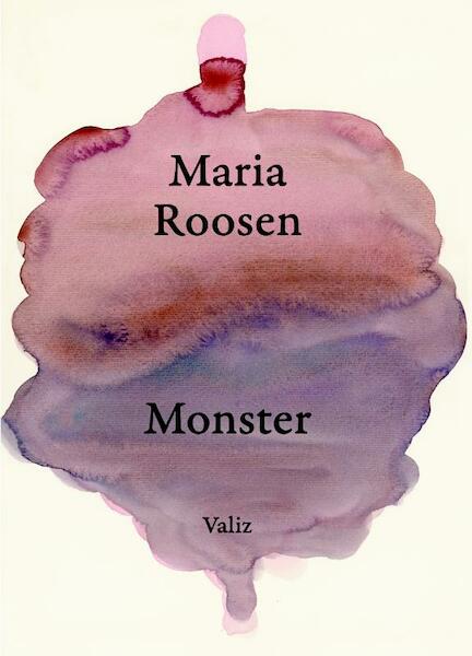 Maria Roosen, Monster - Hanne Hagenaars, W. Van Mulders (ISBN 9789078088288)