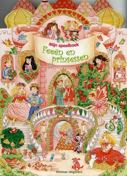 Mijn speelboek Feeen en Prinsessen - Carola von Kessel (ISBN 9789048309108)