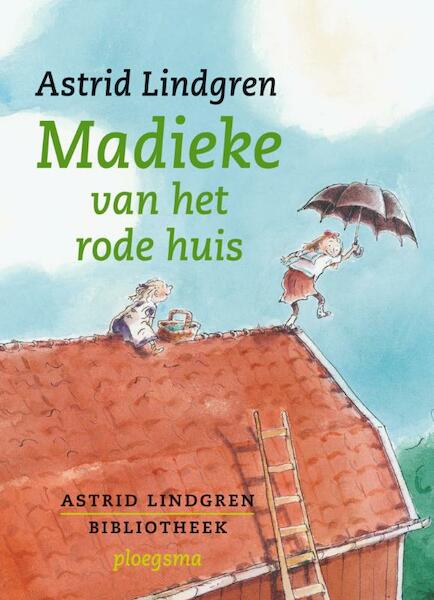 Madieke van het rode huis - Astrid Lindgren (ISBN 9789021619736)
