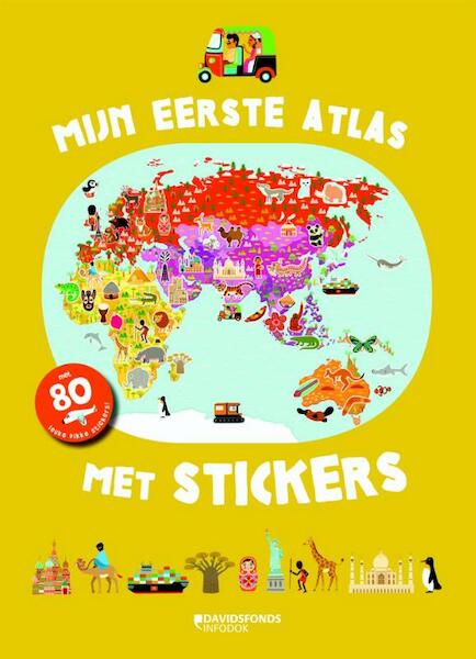 Mijn eerste atlas met stickers - Cecile Jugla, Sandra Laboucarie, Julie Mercier (ISBN 9789059084834)