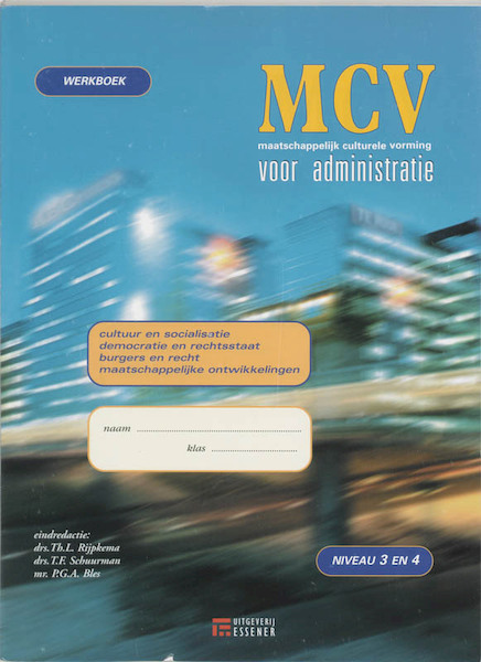 MCV voor administratie 3 + 4 Werkboek - Th.L. Rijpkema, T.F. Schuurman (ISBN 9789076853499)