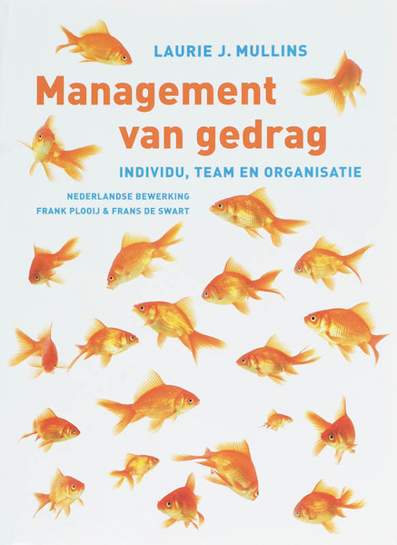 Management van gedrag - L.J. Mullins (ISBN 9789043013383)