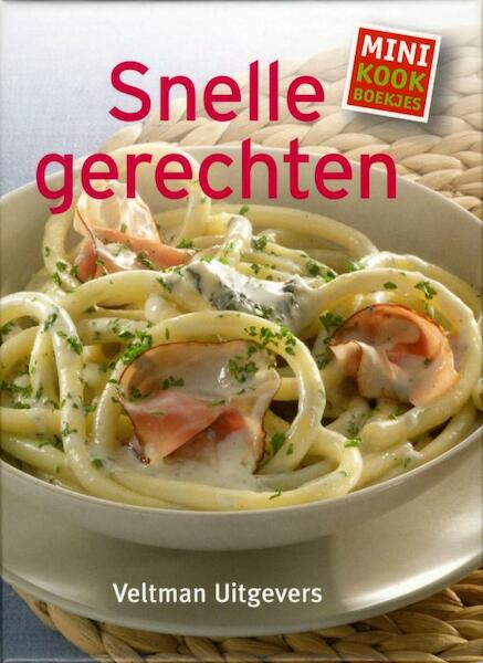 Mini-kookboekje: snelle gerechten - (ISBN 9789048303939)