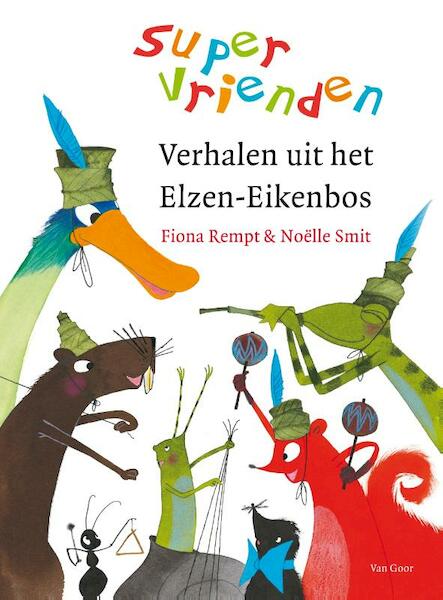 Supervrienden Verhalen uit het Elzen-Eikenbos - Fiona Rempt (ISBN 9789047513131)