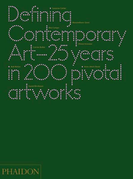 Defining Contemporary Art - Daniel Birnbaum (ISBN 9780714862095)