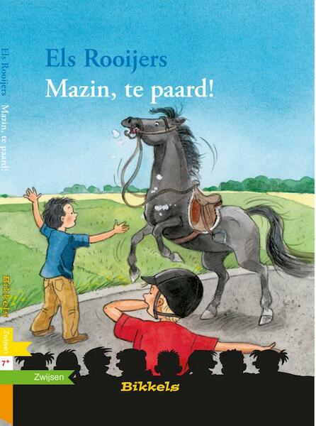 Mazin, te paard! - Els Rooijers (ISBN 9789027660152)