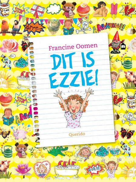 Dit is Ezzie - Francine Oomen (ISBN 9789045114781)