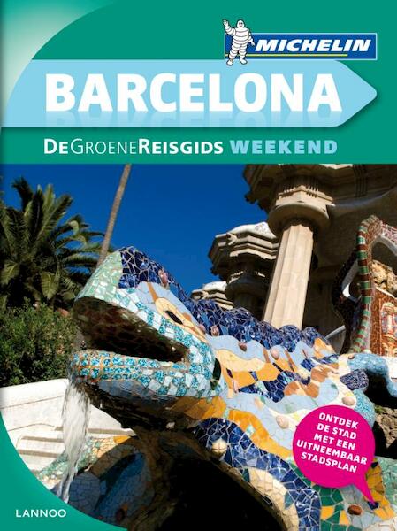 BARCELONA GROENE REISGIDS WEEKEND (EDITIE 2015) - (ISBN 9789401423908)
