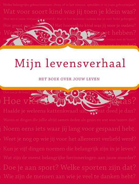 Mijn levensverhaal - Elma van Vliet (ISBN 9789000332984)