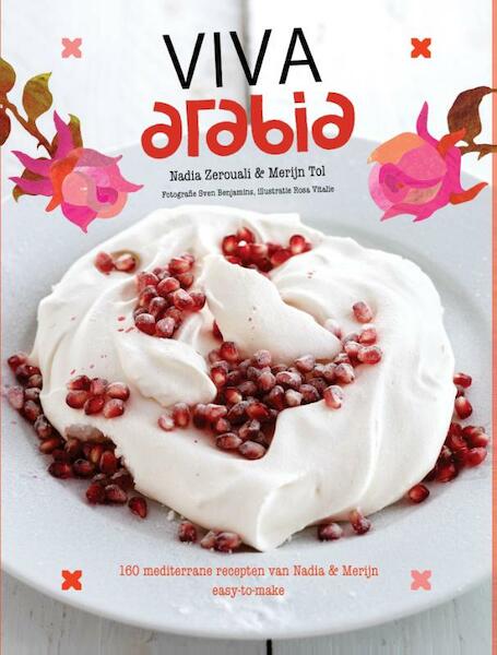 Viva Arabia! - Nadia Zerouali, Merijn Tol (ISBN 9789021557151)