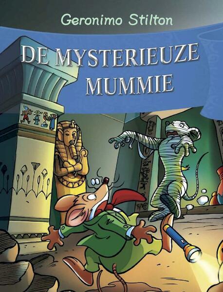 De mysterieuze mummie 33 - G. Stilton, Geronimo Stilton (ISBN 9789085920694)