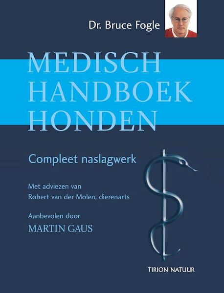 Medisch handboek honden - B. Fogle (ISBN 9789052107035)