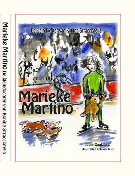 Marieke Martino - Joost Goutziers (ISBN 9789460320132)