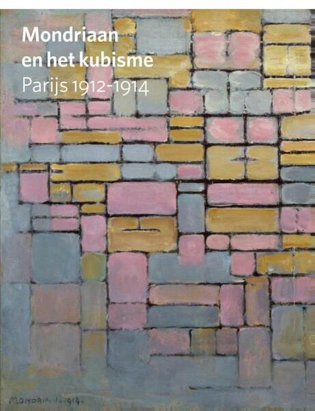 Mondriaan en het kubisme - Hans Janssen (ISBN 9789068686432)