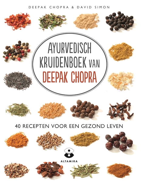 Ayurvedische kruidenboek van Deepak Chopra - Deepak Chopra, David Simon (ISBN 9789401302470)