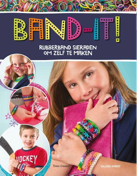 Band-it - Colleen Dorsey (ISBN 9789043917216)