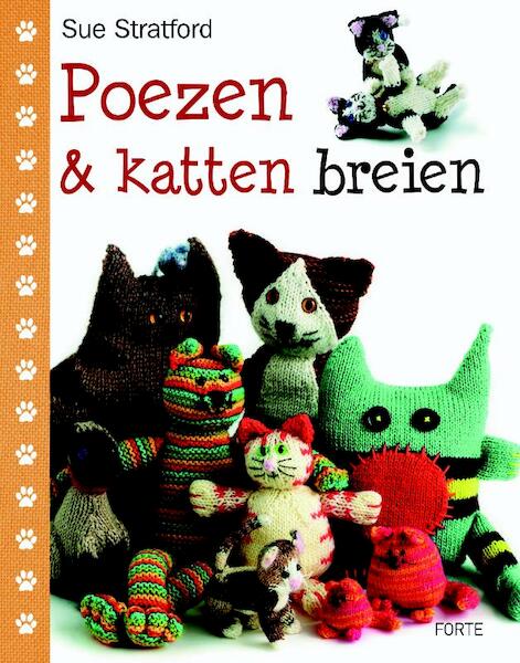 Poezen en katten breien - Sue Stratford (ISBN 9789058775269)