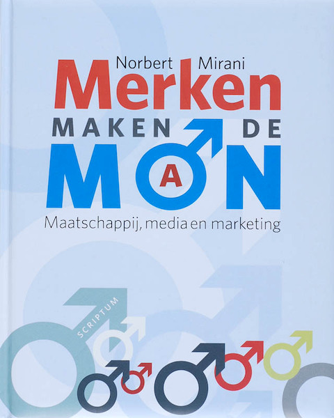 Merken maken de man - N. Mirani (ISBN 9789055944613)